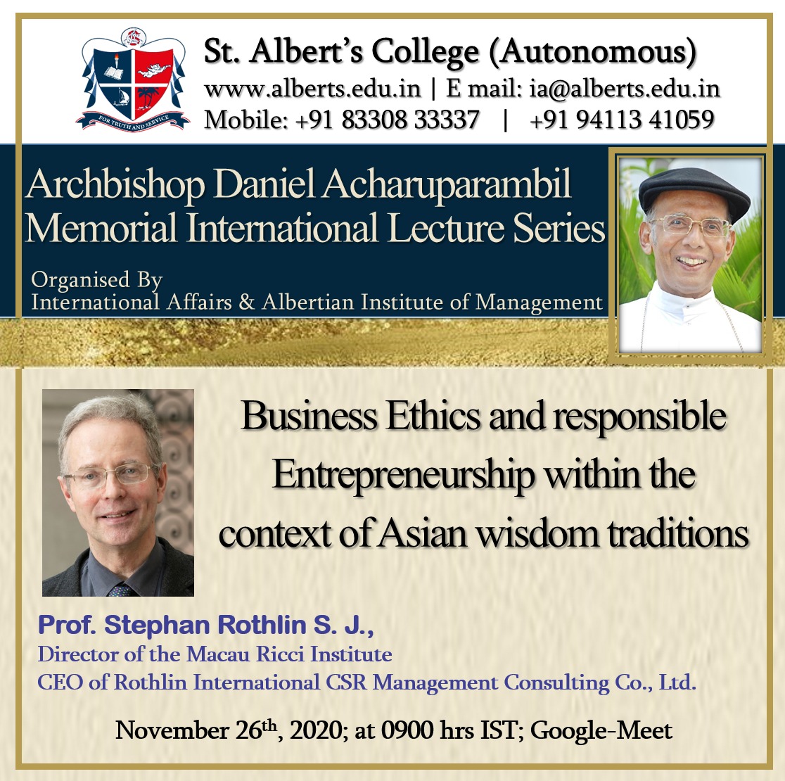 International Affairs, St. Albert’s College (Autonomous) is organizing Archbishop Daniel Acharuparambil Memorial International Lecture Series